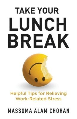 Take Your Lunch Break 1