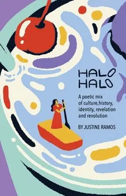 Justine Ramos - Halo-Halo, Häftad. Tillgänglighet: Lägg i varukorg