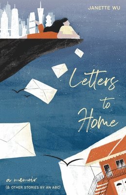 Letters to Home 1