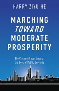 bokomslag Marching Towards Moderate Prosperity