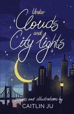 Under Clouds and City Lights 1