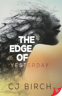 Cj Birch, CJ Birch - Edge of Yesterday, Häftad