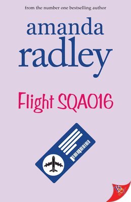 Amanda Radley - Flight SQA016, Häftad