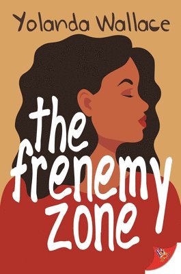 bokomslag The Frenemy Zone