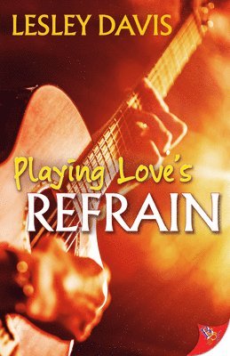 bokomslag Playing Love's Refrain