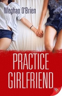bokomslag Practice Girlfriend