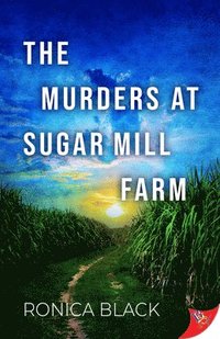 bokomslag The Murders at Sugar Mill Farm