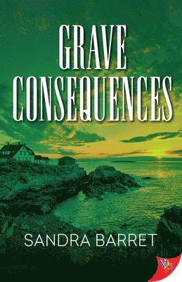 Grave Consequences 1