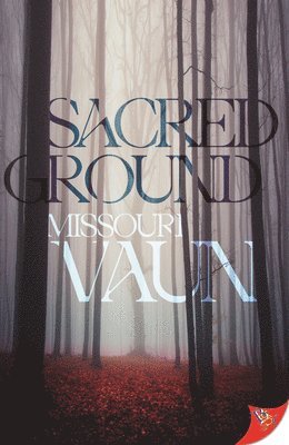 Missouri Vaun - Sacred Ground, Häftad