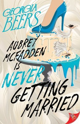 Aubrey McFadden Is Never Getting Married 1