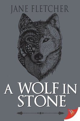 Jane Fletcher - Wolf in Stone, Häftad
