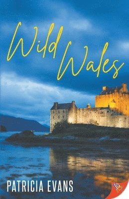 Patricia Evans - Wild Wales, Häftad