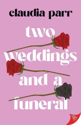 Two Weddings and a Funeral 1