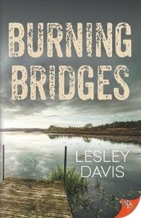 bokomslag Burning Bridges