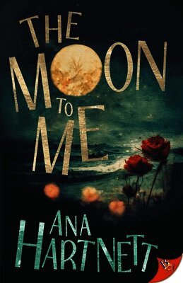The Moon to Me