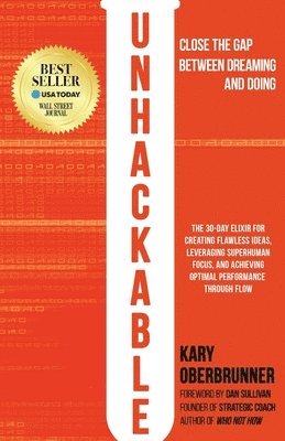 Kary Oberbrunner - Unhackable, Häftad