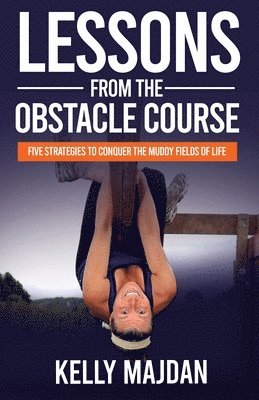 Lessons from the Obstacle Course 1