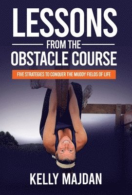 Lessons from the Obstacle Course 1
