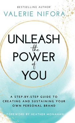 Unleash the Power of You 1