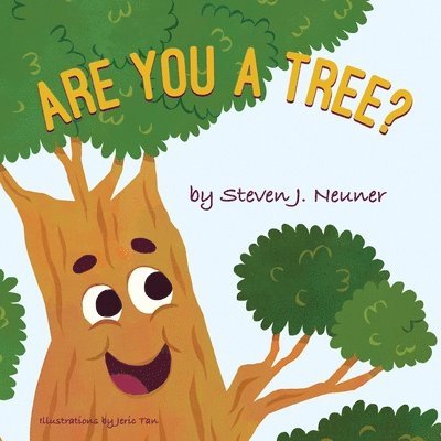 Are You a Tree? 1
