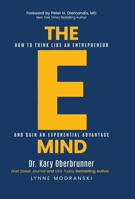 Kary Oberbrunner, Lynne Modranski - E-Mind, Inbunden