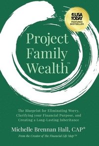bokomslag Project Family Wealth