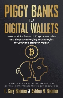 Piggy Banks to Digital Wallets 1