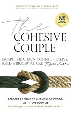 Rebecca Lockwood, James Lockwood, Tom Bouwer - Cohesive Couple, Inbunden