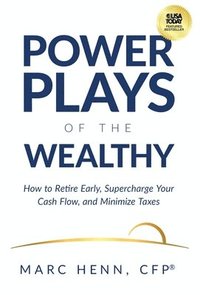 bokomslag Power Plays of the Wealthy