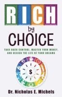 bokomslag Rich by Choice
