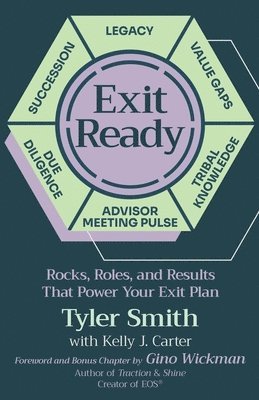 Tyler Smith, Kelly J Carter, Kelly J. Carter - Exit Ready, Häftad