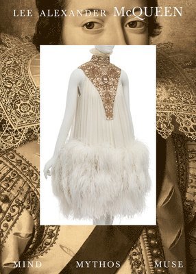 bokomslag Lee Alexander McQueen: Mind, Mythos, Muse