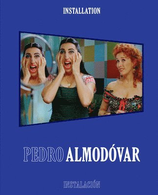 bokomslag Pedro Almodvar: Installation/Instalacin