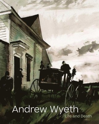 Andrew Wyeth: Life and Death 1