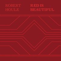 bokomslag Robert Houle: Red Is Beautiful