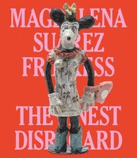 bokomslag Magdalena Suarez Frimkess: The Finest Disregard