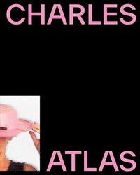 bokomslag Charles Atlas: About Time