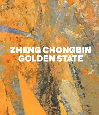 bokomslag Zheng Chongbin: Golden State