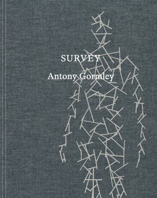 Gormley, Antony, Jed Morse - Antony Gormley: Survey, Inbunden