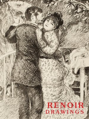 Pierre-Auguste Renior, Colin B. Bailey, Anne Distel, Sarah Lees, Paul Perrin - Renoir Drawings, Inbunden