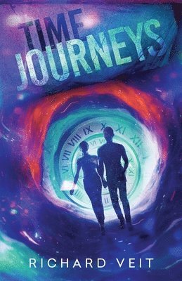 Richard Veit - Time Journeys, Häftad