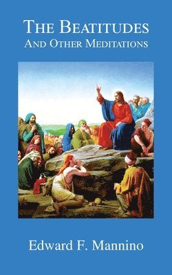 bokomslag The Beatitudes and Other Meditations