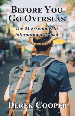 Derek Cooper - Before You Go Overseas, Häftad