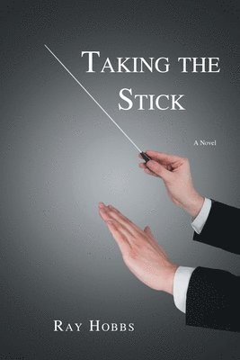 Ray Hobbs - Taking the Stick, Häftad