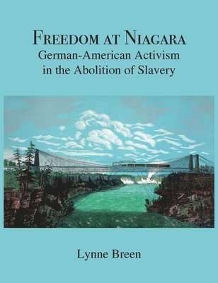 bokomslag Freedom at Niagara