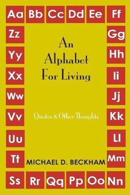 bokomslag An Alphabet for Living