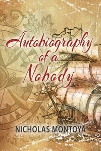 bokomslag Autobiography of a Nobody