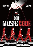 bokomslag Der Musik-Code: Frequenzen, Agenden und Geheimdienste