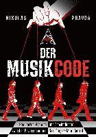 Der Musik-Code: Frequenzen, Agenden und Geheimdienste 1