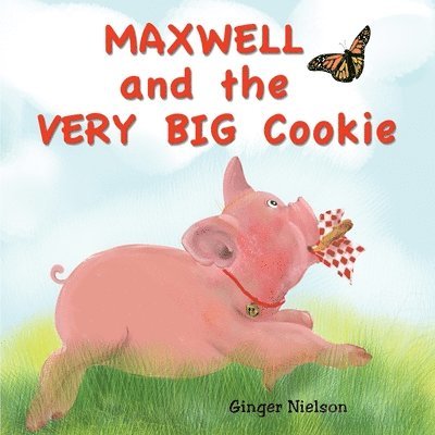 Maxwell and the Very Big Cookie 1